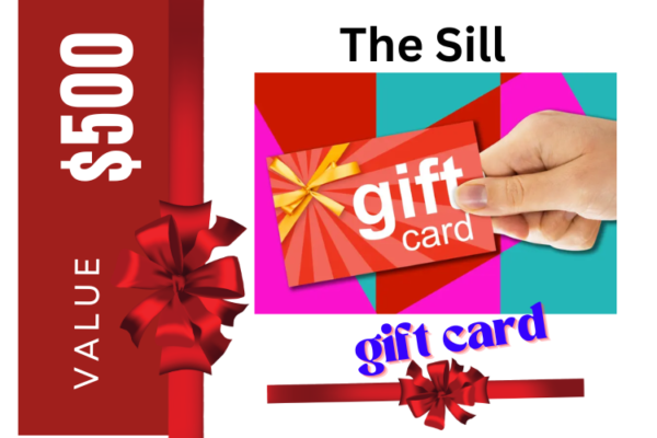 The Sill Gift Card 500$