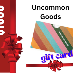 Uncommon Goods Gift Card 1000$