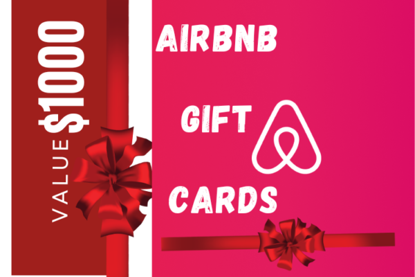 Airbnb Gift Cards 1000$